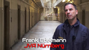 Frank Edelmann JVA Nürnberg